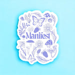 “Manifest” Sticker - Floral