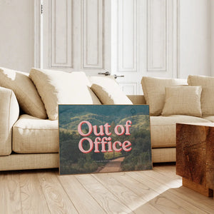 “Out of Office” Horizontal Poster, Wall Art, Trendy Poster