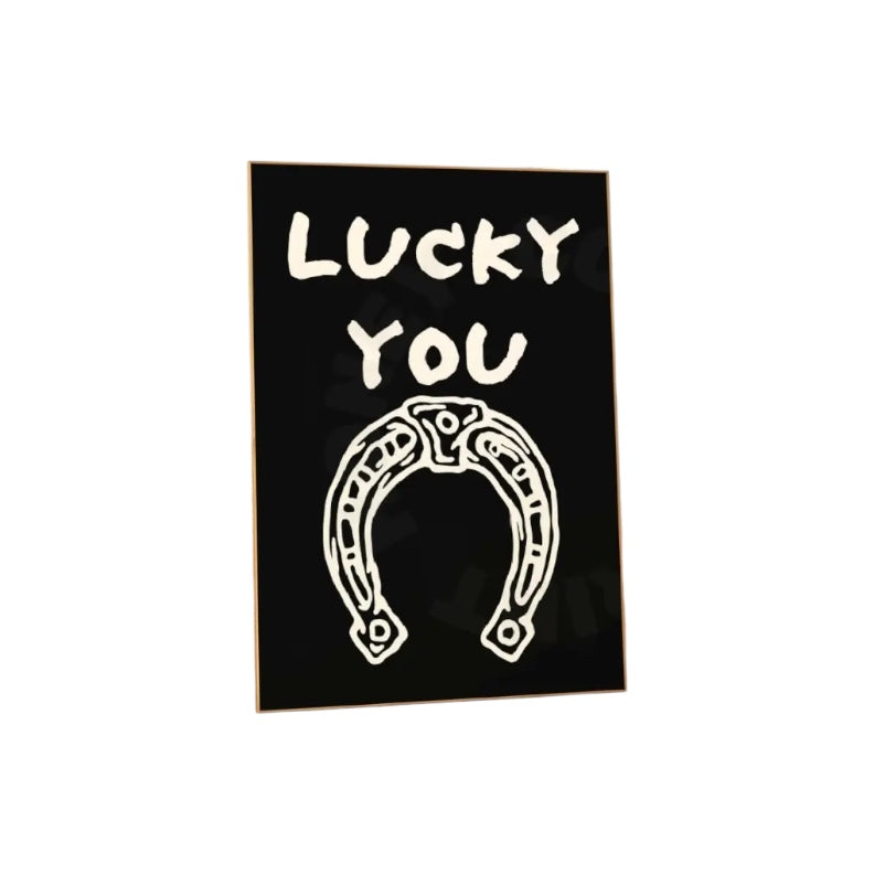 Lucky You Horseshoe Typography Wall Art Monotone Prints