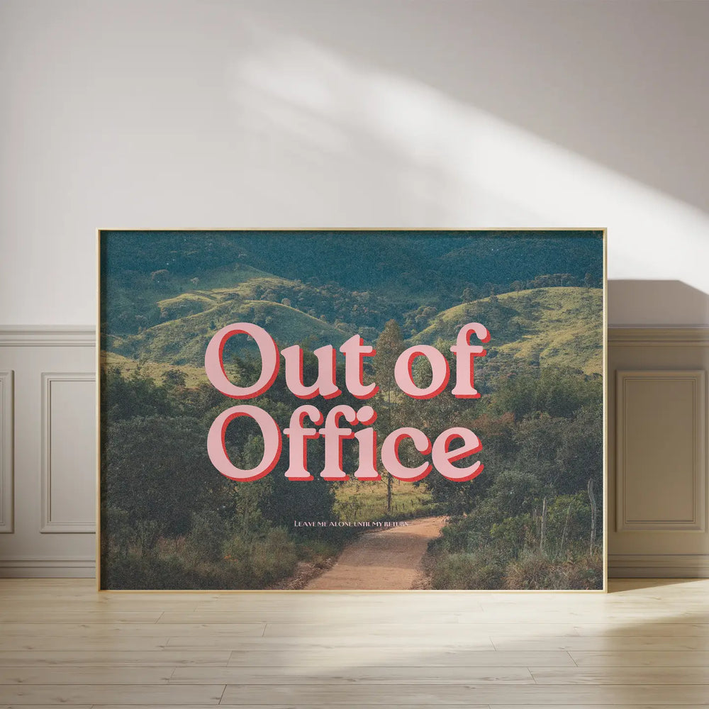 “Out of Office” Horizontal Poster, Wall Art, Trendy Poster