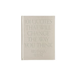 101 Quotes That Will Change the Way You Think | Table Book