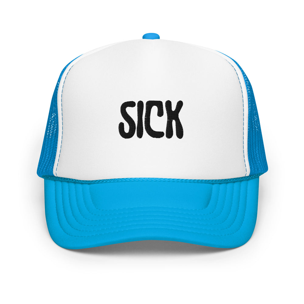 Sick Foam Trucker Hat